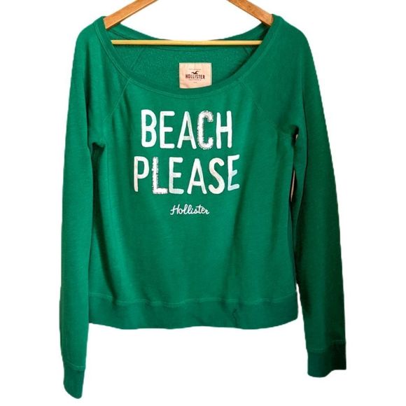 Hollister Tops - 3/30$ HOLLISTER Green Oversized "Beach Please" Crewneck Sweatshirt Size Medium